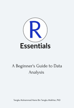 R Essentials: A Beginner's Guide to Data Analysis